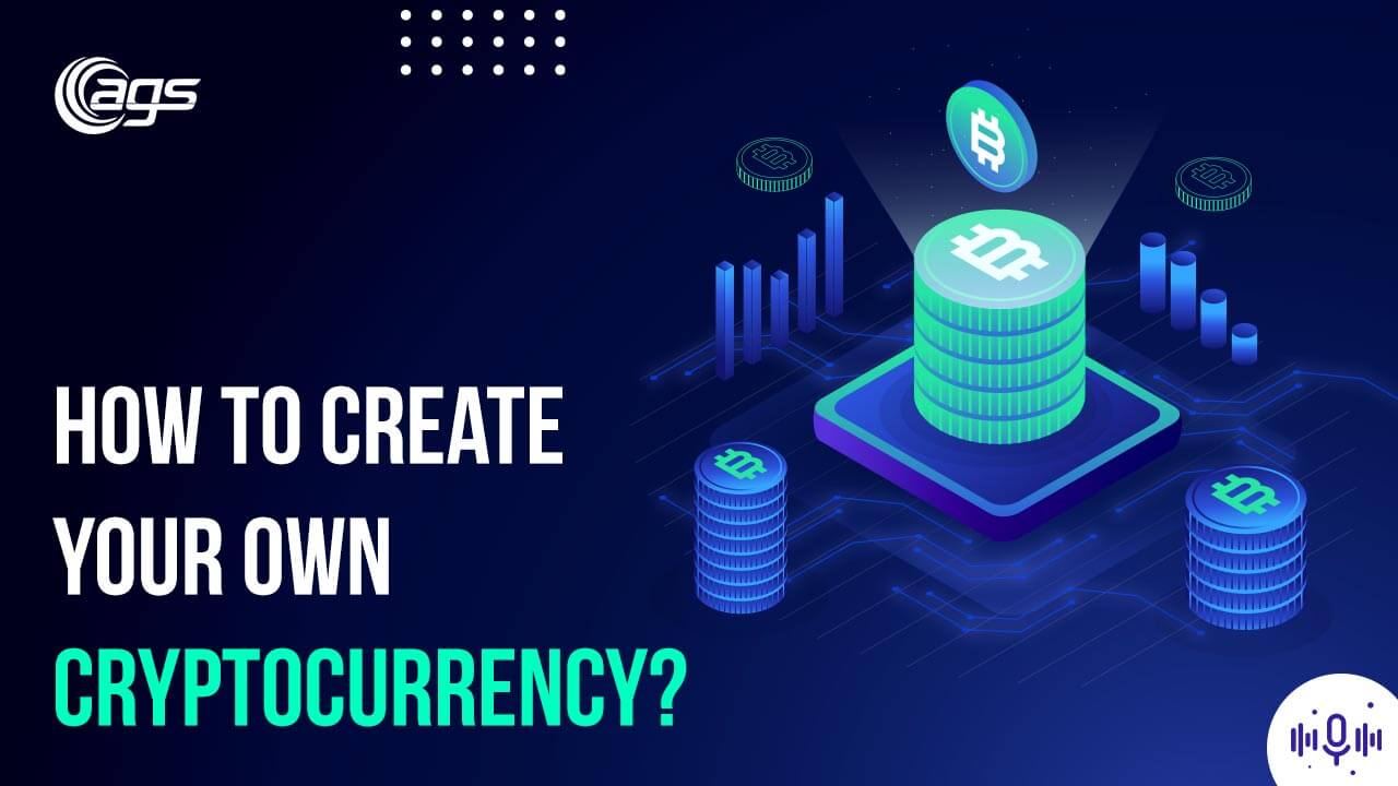 How to Create your Cryptocurrency? [PODCAST]